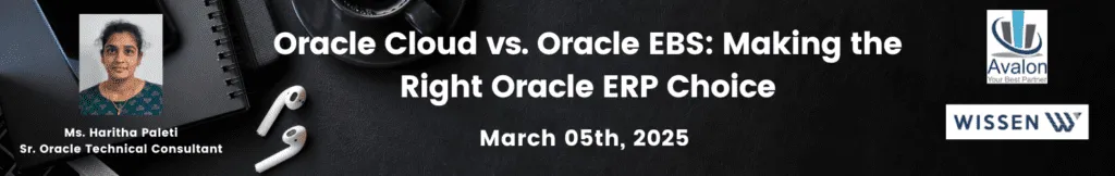 Avalon Webinar on Oracle EBS vs Oracle Fusion