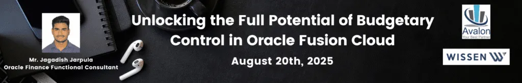 Avalon Webinar on Budgetary control on Oracle fusion