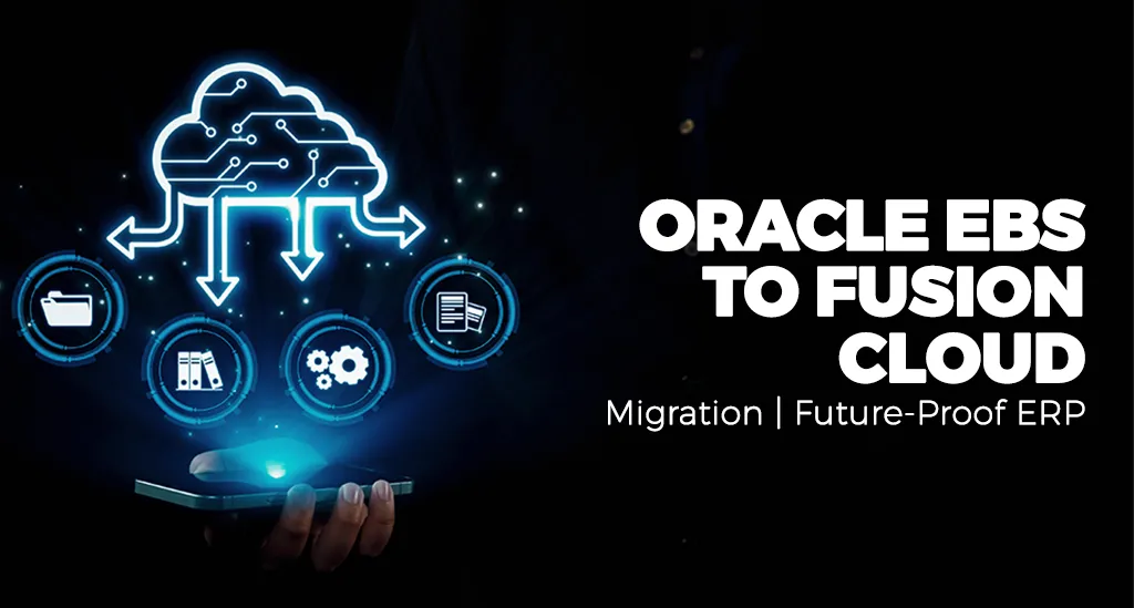 Oracle Fusion Cloud upgrade
